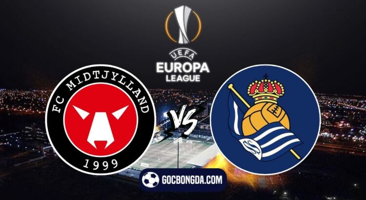 Nhận định, soi kèo Midtjylland vs Real Sociedad 0h45 ngày 14/2