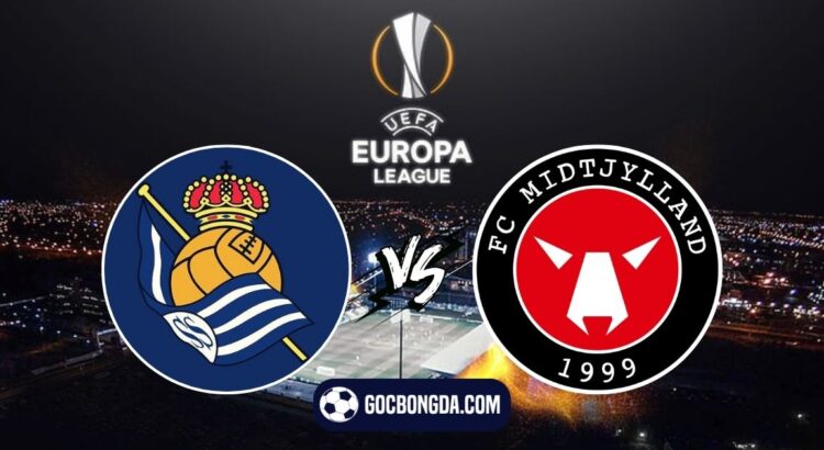 Nhận định, soi kèo Real Sociedad vs FC Midtjylland 3h ngày 21/2