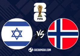 Nhận định, soi kèo Israel vs Na Uy 2h45 ngày 26/3