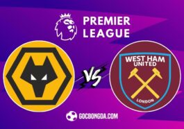 Nhận định, soi kèo Wolves vs West Ham 1h45 ngày 2/4