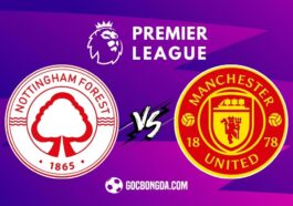Nhận định, soi kèo Nottingham Forest vs Man United 2h ngày 2/4