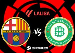 Nhận định, soi kèo Barcelona vs Real Betis 2h ngày 6/4 1 Nhận định, soi kèo Barcelona vs Real Betis 2h ngày 6/4