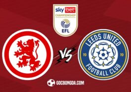 Nhận định, soi kèo Middlesbrough vs Leeds 2h ngày 9/4