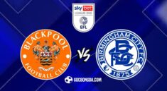 Nhận định, soi kèo Blackpool vs Birmingham City 1h45 ngày 1/5