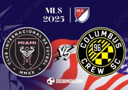Nhận định, soi kèo Inter Miami vs Columbus Crew 6h30 ngày 1/6