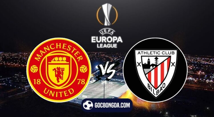 Nhận định, soi kèo Man United vs Athletic Bilbao 2h ngày 9/5