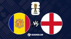 Nhận định, soi kèo Andorra vs Anh 23h ngày 7/6