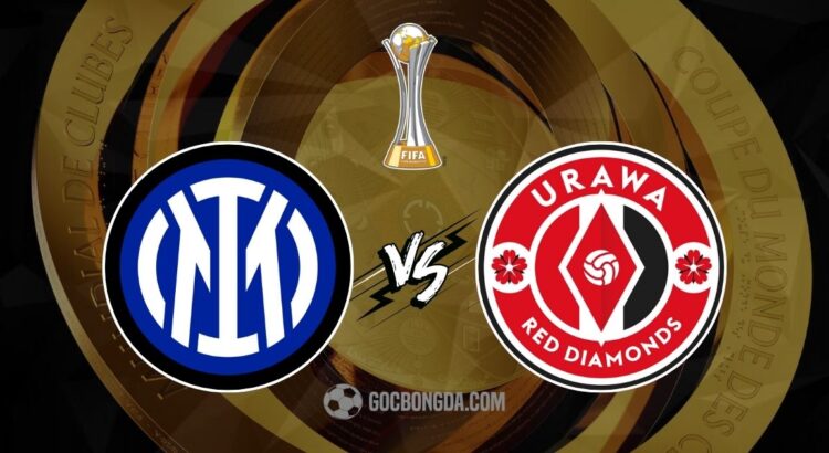 Nhận định, soi kèo Inter Milan vs Urawa Reds 2h ngày 22/6