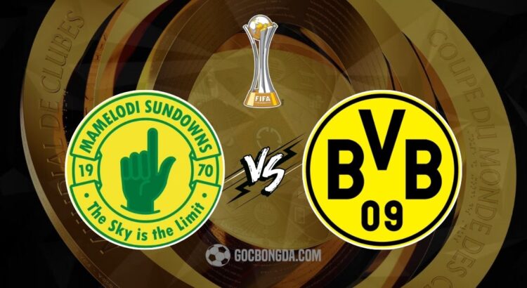 Nhận định, soi kèo Mamelodi Sundowns vs Dortmund 23h ngày 21/6