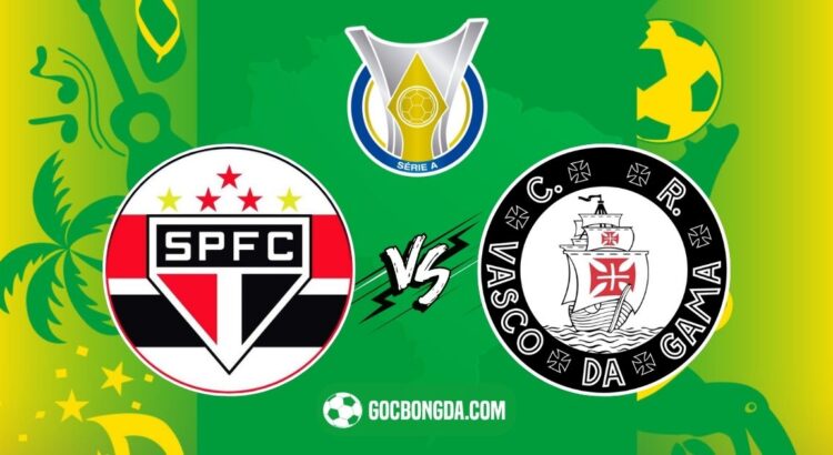 Nhận định, soi kèo Sao Paulo vs Vasco da Gama 7h30 ngày 13/6
