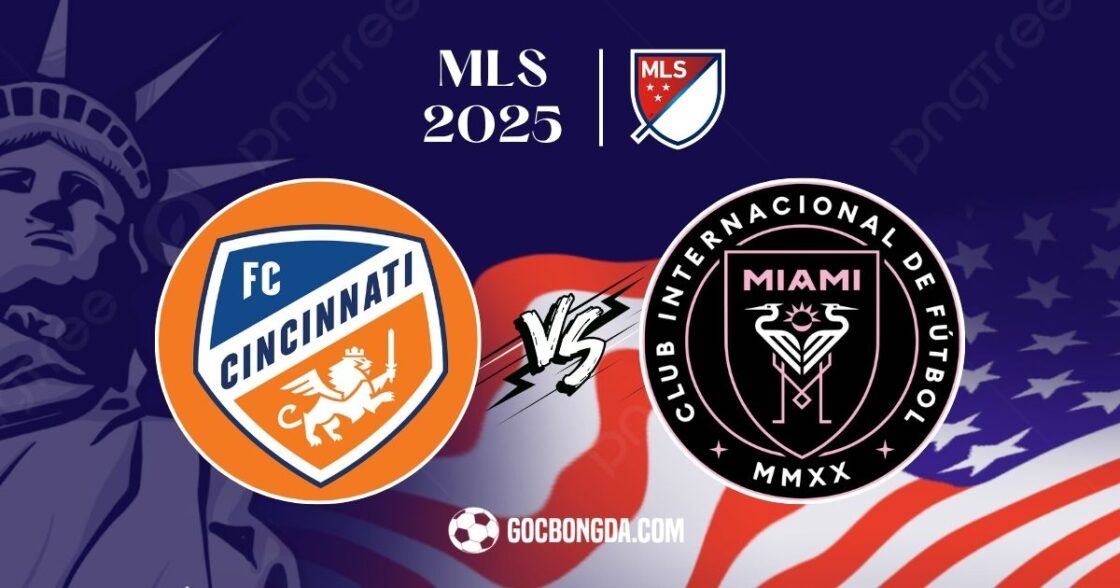 Nhận định, soi kèo FC Cincinnati vs Inter Miami 6h30 ngày 17/7