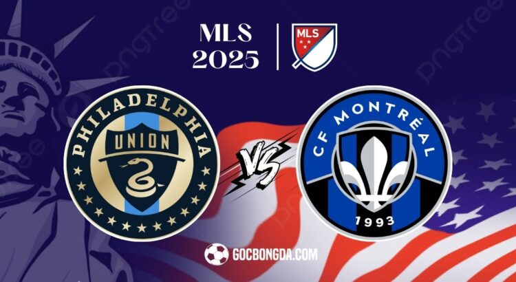 Nhận định, soi kèo Philadelphia Union vs CF Montreal 6h30 ngày 17/7